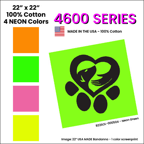 4600 SERIES 22 INCH NEON SOLID COLOR BANDANNAS - MADE IN THE USA - AS LOW AS $1.36 EACH*