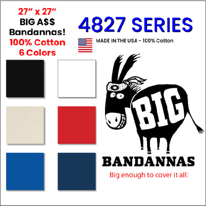 4827 SERIES 27 INCH SOLID COLOR BANDANNAS - MADE IN THE USA - AS LOW AS $1.88 EACH*